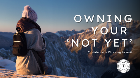 Owning your not yet